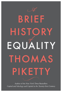 A Brief History Of Equality